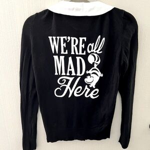“We’re All Mad Here” Disney Alice in Wonderland Cheshire Cat Sweater Size Small
